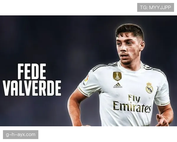 巴尔韦德状态回暖闪耀中场，皇马新星冉冉升起