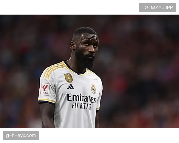 安东尼奥·吕迪格:德国国家队主力中卫解析 安东尼奥·吕迪格:德国国家队主力中卫解析